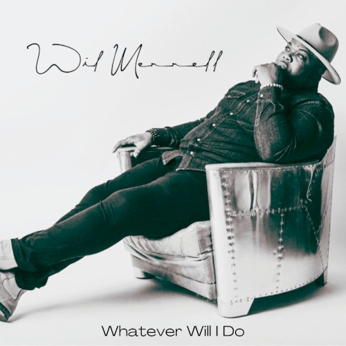 Whatever Will I Do