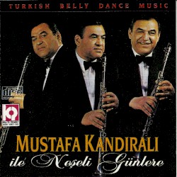 Mustafa Kandıralı ile Neşeli Günlere