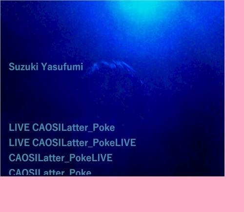LIVE CAOSILatter_Poke