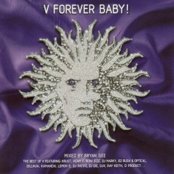 V Forever Baby!