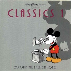 Walt Disney Records Presents Classics 1: 20 Original American Songs