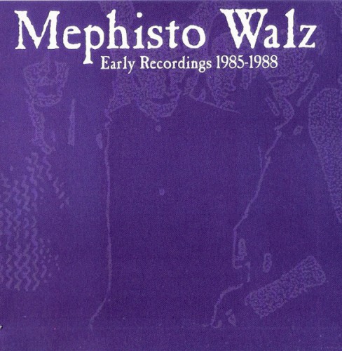 Early Recordings 1985-1988