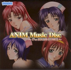 ANIM Music Disc 〜I’ve SOUND SERIES〜