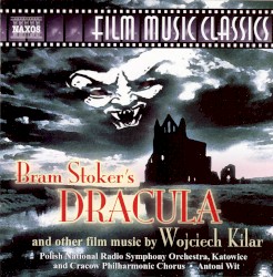 Bram Stoker's Dracula and other film music