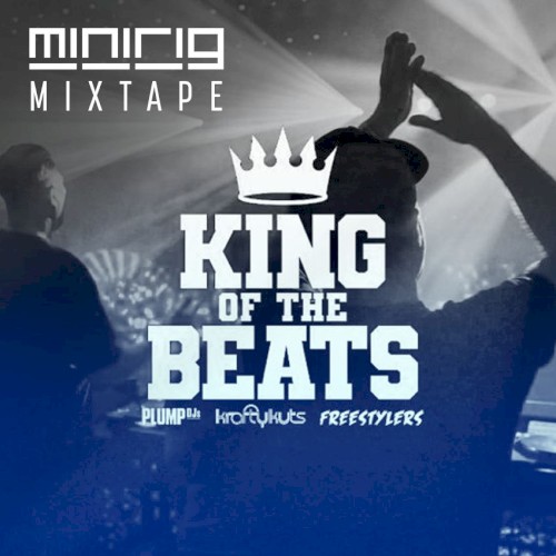 Kings Of The Beats - Minirig Mixtape