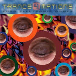 Trance4mations: Euro Electronic Dance