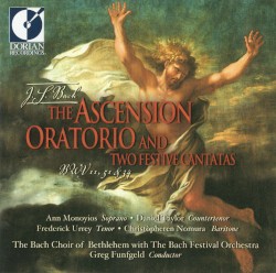 The Ascension Oratorio and Two Festive Cantatas BWV 11, 51, 34