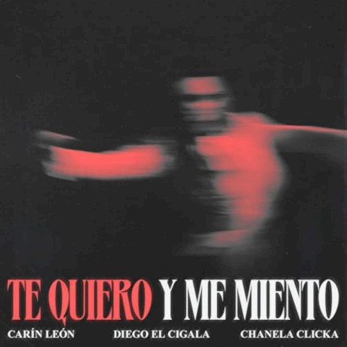 Te quiero y me miento