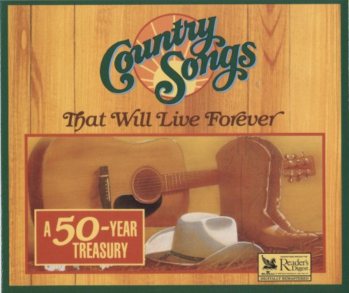 Country Songs That Will Live Forever