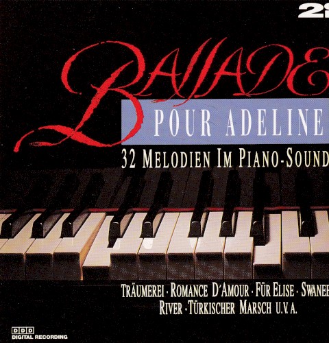 Ballade pour Adeline: 32 Melodien im Piano-Sound