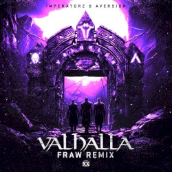 Valhalla (Fraw remix)