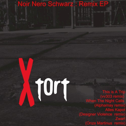 Noir Nero Schwarz Remix EP
