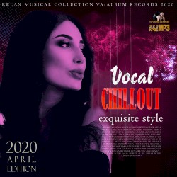 Vocal Chillout Exquisite Style