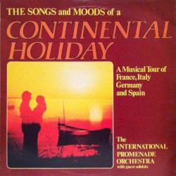 The Songs and Moods of a Continental Holiday