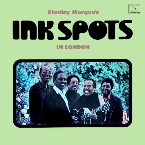 Stanley Morgan's Ink Spots In London
