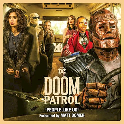 People Like Us (from Doom Patrol, Season 1)