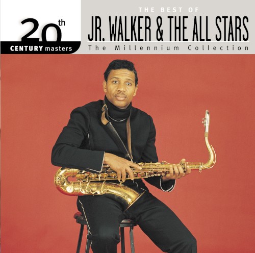 20th Century Masters: The Millennium Collection: The Best of Jr. Walker & the All Stars