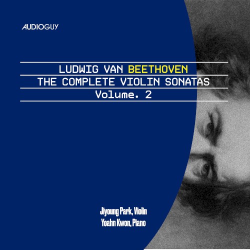Ludwig van Beethoven: The Complete Violin Sonatas, Vol. 2