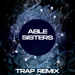 Able Sisters (Animal Crossing Trap Remix)