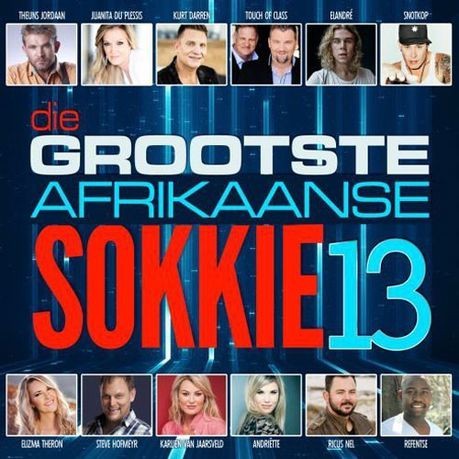 Die Grootste Afrikaanse Sokkie Vol.13
