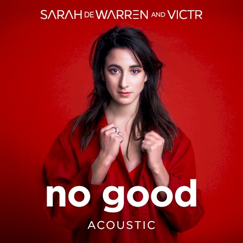 No Good (acoustic)