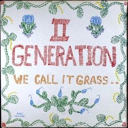 We Call It Grass