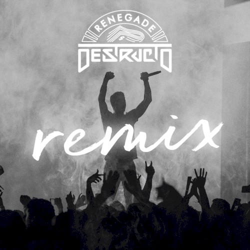 Renegade Remix