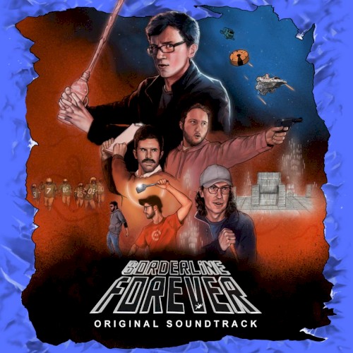 Scott The Woz's Borderline Forever: Original Soundtrack