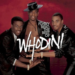 Funky Beat: The Best of Whodini