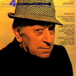 Prokofiev: Peter & The Wolf / Classical Symphony (no. 1) / The Love of Three Oranges: March and Scherzo
