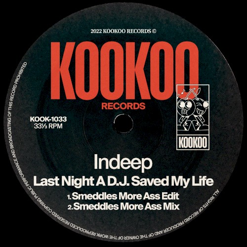 Last Night a D.J. Saved My Life (Smeddles More Ass Mix)