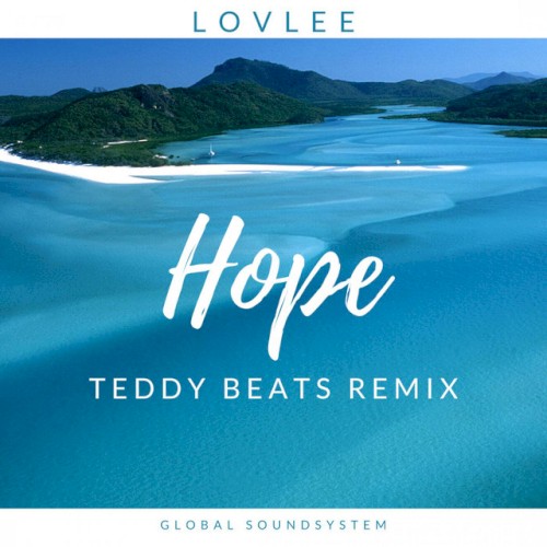 Hope - Teddy Beats Remix