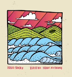 Better Than Nothing