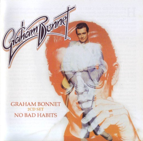 Graham Bonnet / No Bad Habits