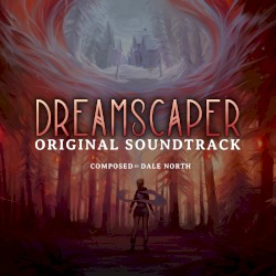 Dreamscaper (Original Game Soundtrack)