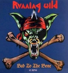 Bad to the Bone