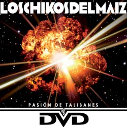 Pasión de talibanes, el DVD