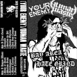 Human Waste / Your Enemy