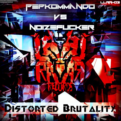 Distorted Brutality