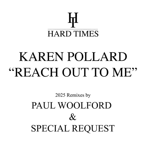 Reach Out To Me (Paul Woolford x Special Request 2025 Remixes)
