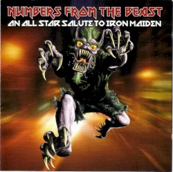 Numbers From the Beast: An All Star Salute to Iron Maiden
