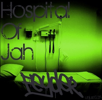 Hospital of Jah EP