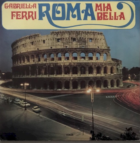 Roma mia bella