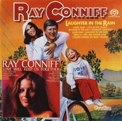 Laughter In the Rain & Love will keep us together
