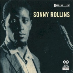 Supreme Jazz: Sonny Rollins