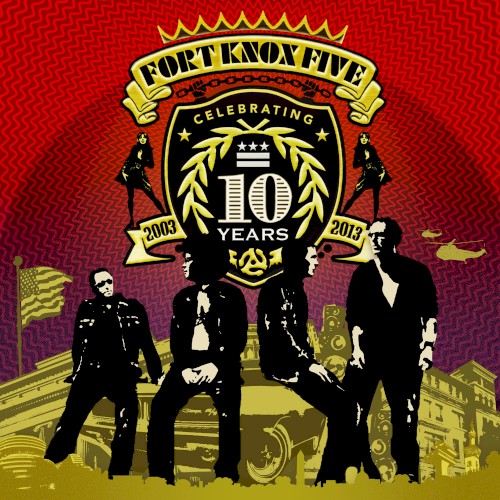 10 Years of Fort Knox Five