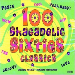 100 Shagadelic Sixties Classics