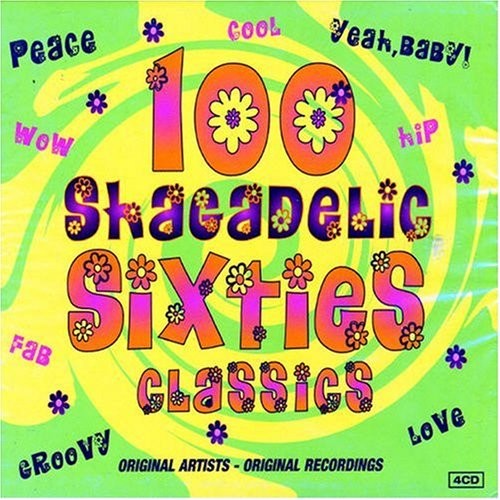 100 Shagadelic Sixties Classics