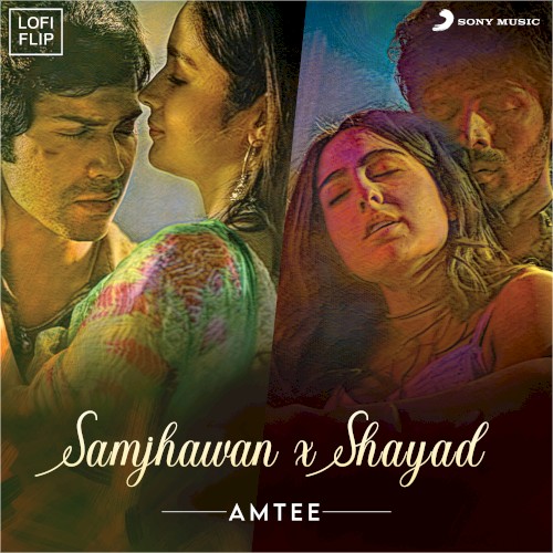 Shayad X Samjhawan (Lofi Flip)