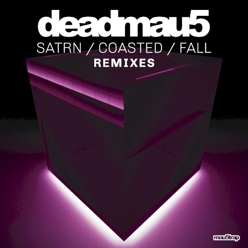 SATRN / COASTED / FALL: Remixes